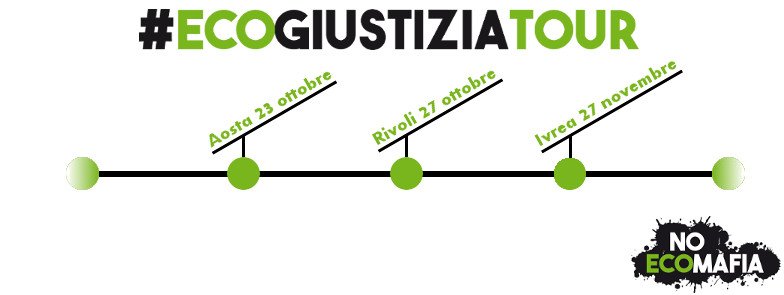 Prosegue l’#ecogiustiziatour di Legambiente Prosegue l'#ecogiustiziatour di Legambiente