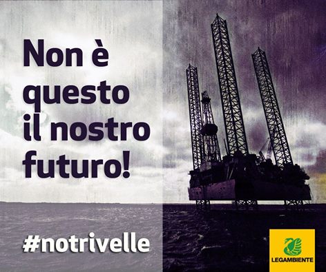 Il 17 aprile vota Sì per fermare le trivelle Il 17 aprile vota Sì per fermare le trivelle
